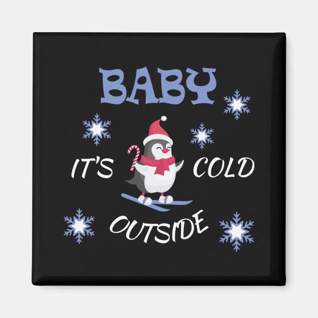 Baby Its Cold Outside Skiing Penguin T Shirt  Magnet (Framsidan)