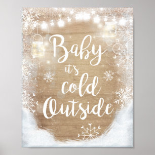 Baby It's Cold Outside Skylt Vinterdekor Rustik