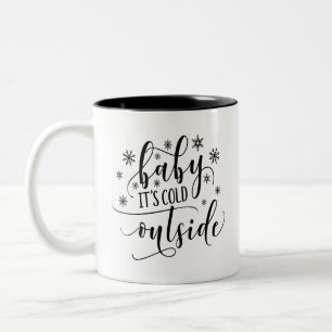 Baby It's Cold Outside Två-Tonad Mugg