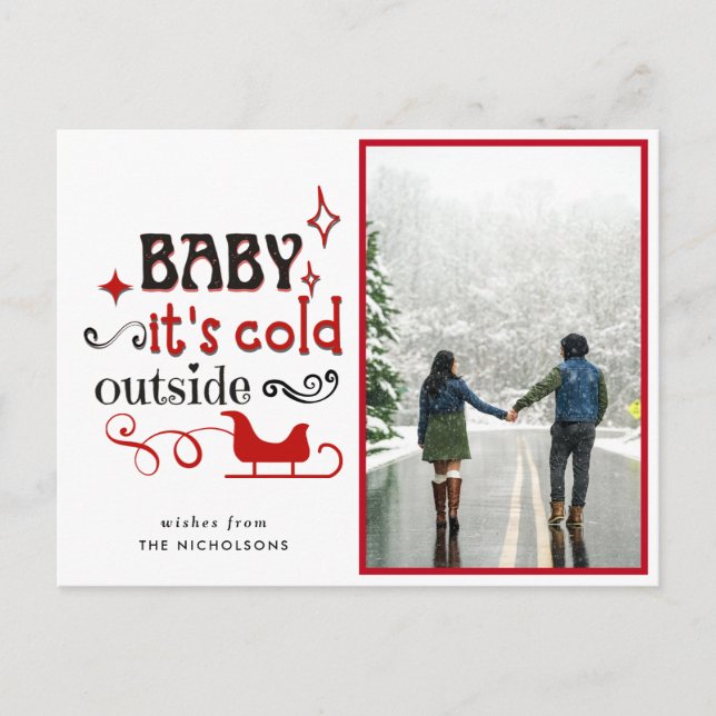 Baby It's Cold Outside Typografi Festive Högtid Vykort (Framsida)