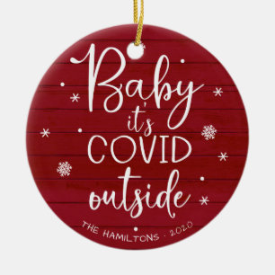 Baby It's Covid Outside Rolig Jul Röd Trä Julgransprydnad Keramik
