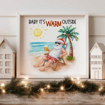 Baby It's Warm Outside Tropical Christmas Santa