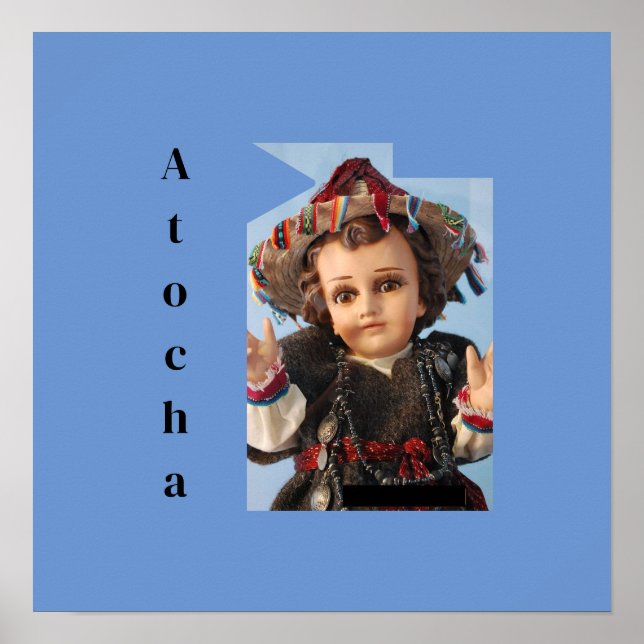Baby Jesus Atocha Poster (Framsidan)