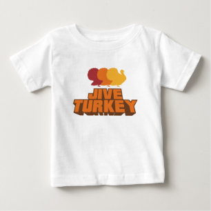 Baby Jive Turkiet T Shirt