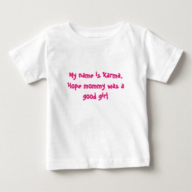 Baby Karma T-shirt (Framsida)