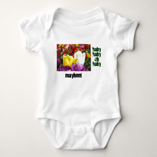 Baby Myhem Klättrare Tulpan Blommor Roligt Humor T-shirt