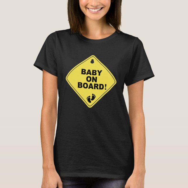 BABY ON BOARD  Tummy Sign Expecting Mommy Pregnant T Shirt (Framsida)