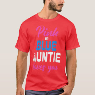 Baby Party Rosa eller Blå Auntie Kärlek du Gender T Shirt