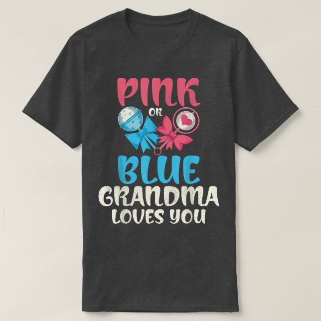 Baby Party Rosa eller Blue Grandma Kärlek Du Gende T Shirt (Design framsida)