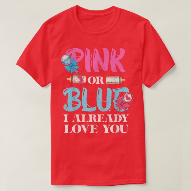 Baby Party Rosa eller Blue I Kärlek du Gender T Shirt (Design framsida)