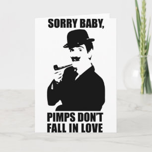 Baby Pimps faller tyvärr inte in i Kärlek Kort