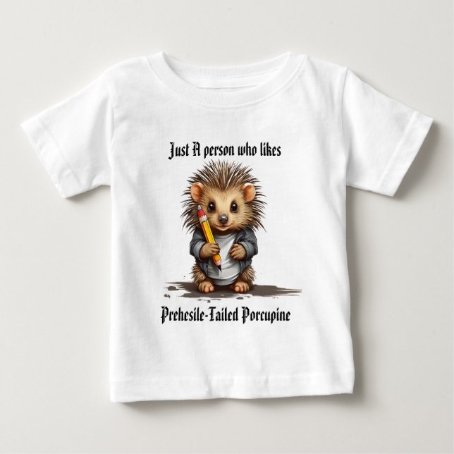 Baby Prehesile-Tails porcupine-holdingpenna T Shirt (Framsida)