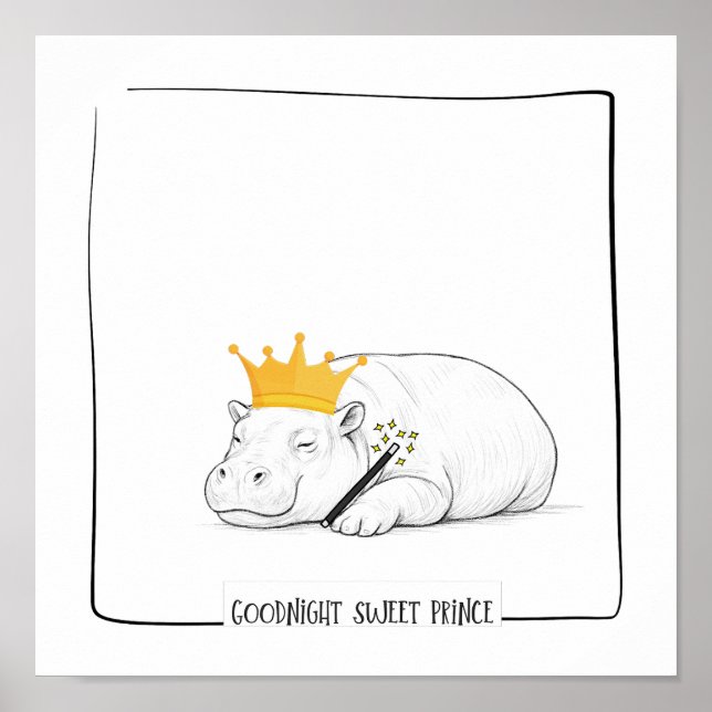 Baby Pygmy Hippo - Goodnight Sweet Prince Poster (Framsidan)