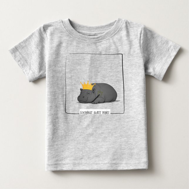 Baby Pygmy Hippo-Goodnight Sweet Prince T Shirt (Framsida)