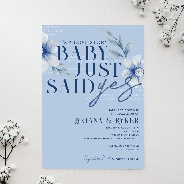 Baby sa ja Blue Floral Förlovning Inbjudningar (Baby Just Say Yes Dusty Slate Blue Watercolor Flower Engagement or Bridal Shower Invitation)