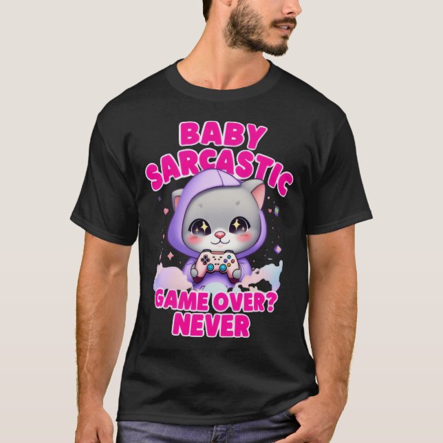 Baby Sarcastic Gamer Cat Funny T-SHIRT (Framsida)