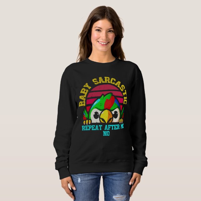 Baby Sarcastic Parrot:  Funny Bird T Shirt (Hel framsida)