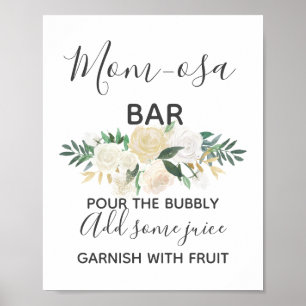 Baby Shower Flowers Momosa Pub Mimosa-tecken Poster