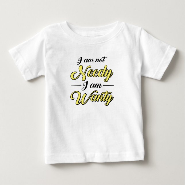 Baby Shower Gift, jag behöver inte roligt T Shirt (Framsida)