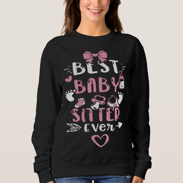 Baby Sitter Best Baby Sitter Ever  Baby Girl T Shirt (Framsida)