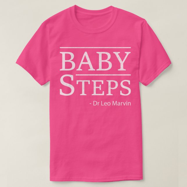 Baby Steps Bok av dr Leo Marvin T Shirt (Design framsida)