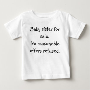 Baby syster till salu. Inga rimliga erbjudanden av Tee