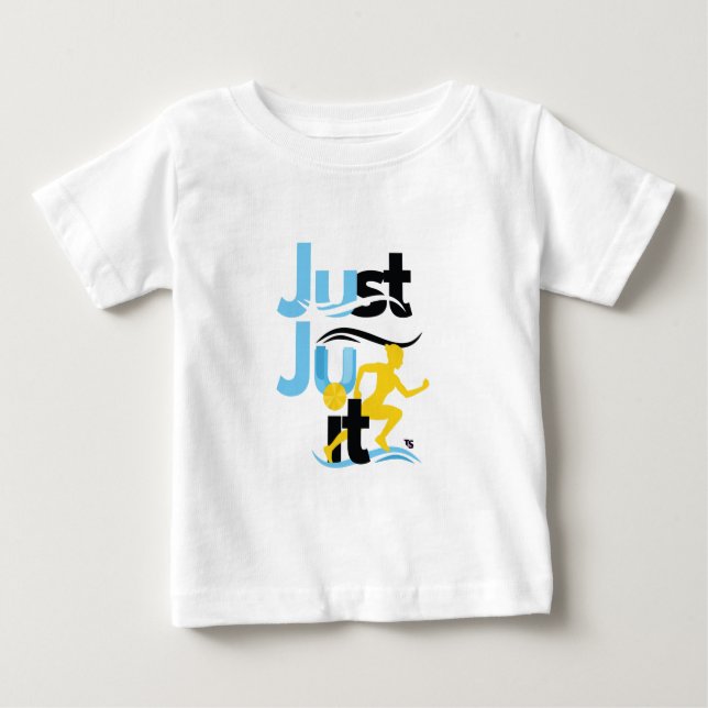 Baby T-Shirt "Just Ju IT" (Framsida)