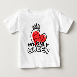 Baby T-Shirt : Min enda drottning (vit)