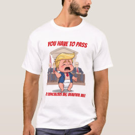 Baby Trump Big BeSnyval Bill T Shirt