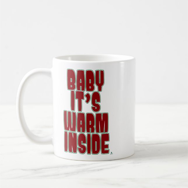 Baby Warm Inside Fun Cozy Holiday Time Kaffemugg (Vänster)