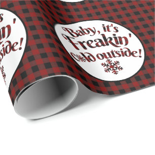 Babyen är det Freakin kall utanför plädjul Presentpapper