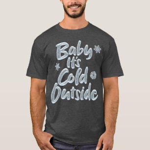 Babyen är det kallt utanför eleganten fryst jul t shirt