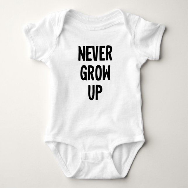Babyen Onsie växer aldrig upp T Shirt (Framsida)