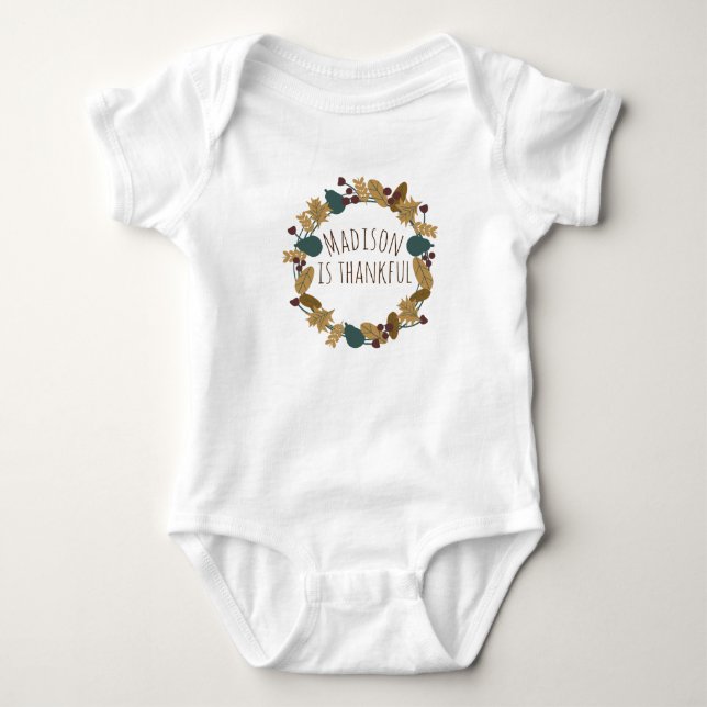 Babyns Första Thanksgiving Babyns Namn Är Tacksam T Shirt (Framsida)