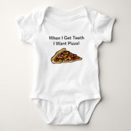 BabyPizzaskjorta - när jag får tänder som jag Tee Shirt