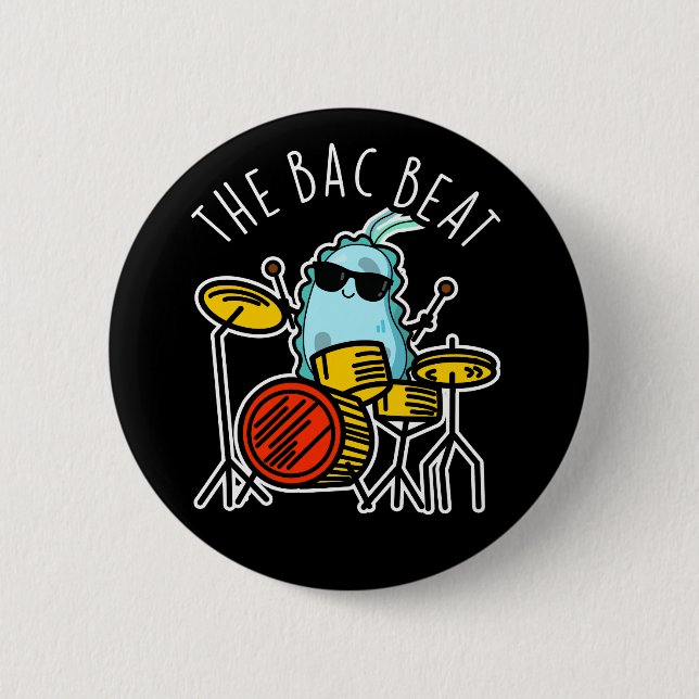 Bac Beat Funny Drummer Bacteria Pun Mörk BG Knapp (Framsida)