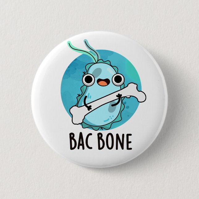 Bac Bone Funny Bacteria Pun Knapp (Framsida)