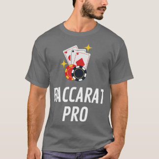Baccarat Pro T Shirt