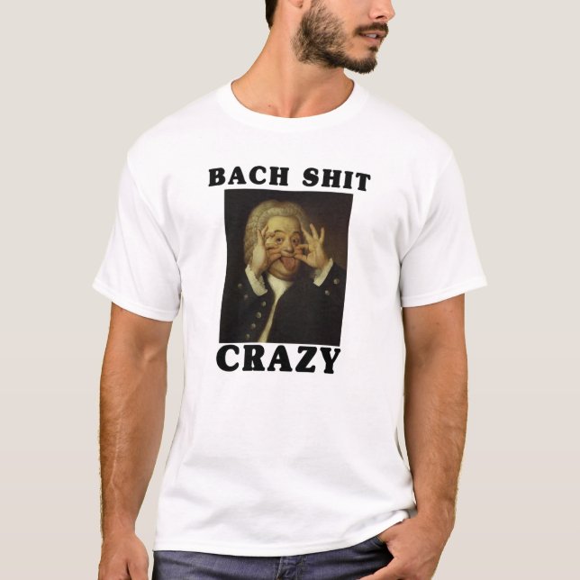 Bach Crazy T Shirt (Framsida)