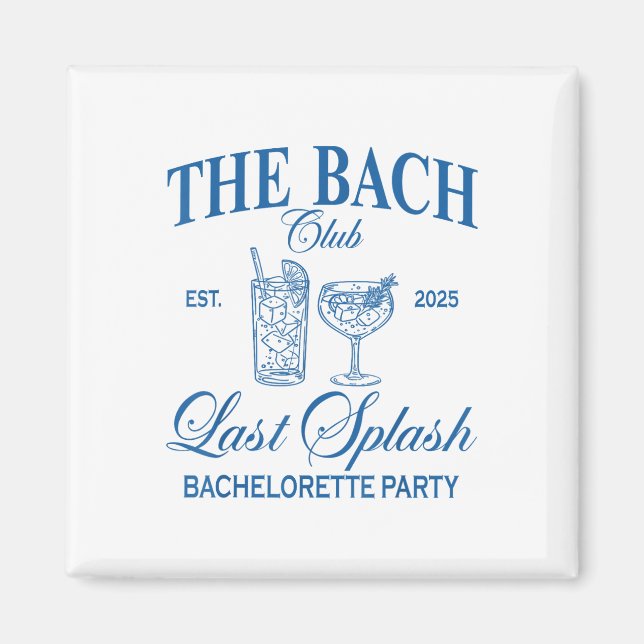 Bach-Klubben 2025 förra Stänk-Beach Bachelorette Magnet (Framsidan)