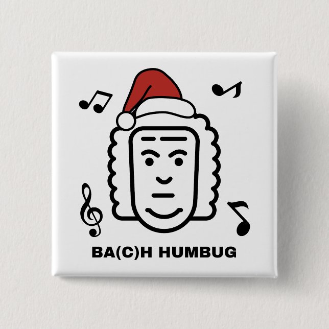 BACH Rolig Klassisk Musik Kompositör Jul Puns Knapp (Framsida)