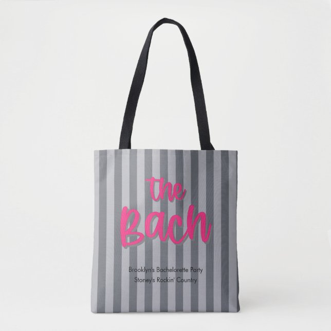 Bach Shock rosa + Grått Rand Bachelorette Party Tygkasse (Framsida)