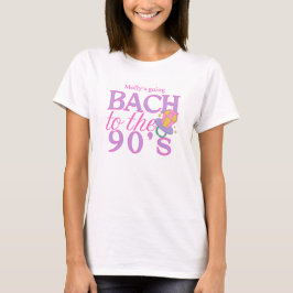Bach till 90-talet - Retro Bachelorette Party Desi T Shirt