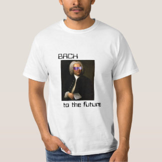 Bach to the future tee shirt