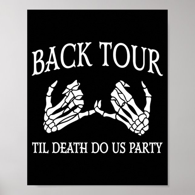 Bach Tour Til Death Do US Party Bride Squad Bachel Poster (Framsidan)