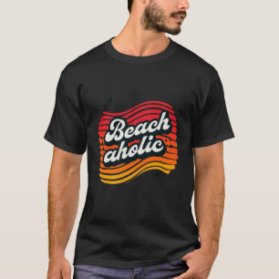 Bachahotell - Beroende för Vågar och Sol T Shirt