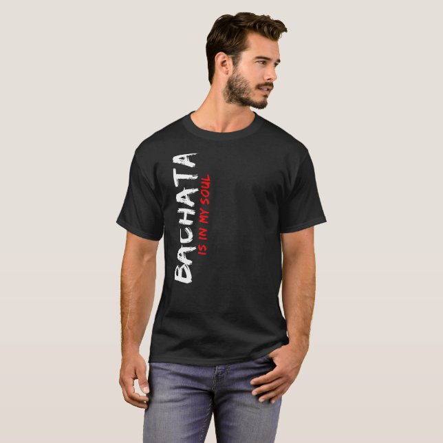 Bachata är i min latinska dansaredräkt för Soul Tee Shirt (Hel framsida)