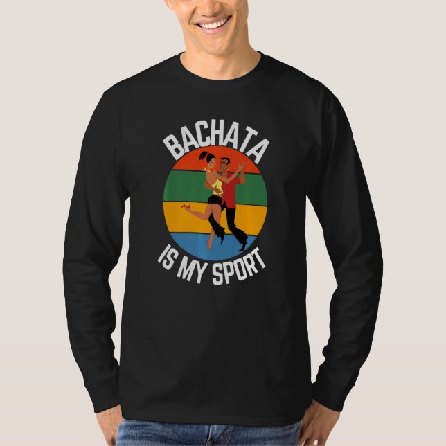 Bachata är min sport Bachata Dancer Fläkt T Shirt (Framsida)