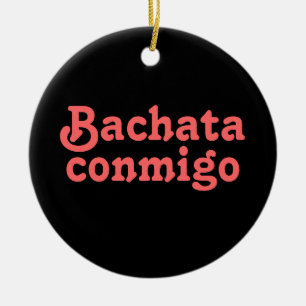 Bachata Conmigo Latin Salsa Dancing Anpassningsbar Julgransprydnad Keramik