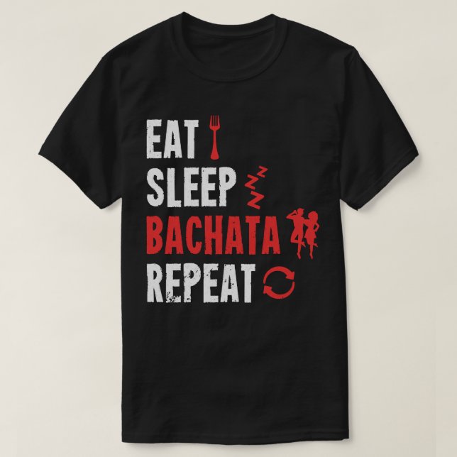 Bachata Dance Eat Ssov Bachata Repeat Pullover Ho T Shirt (Design framsida)